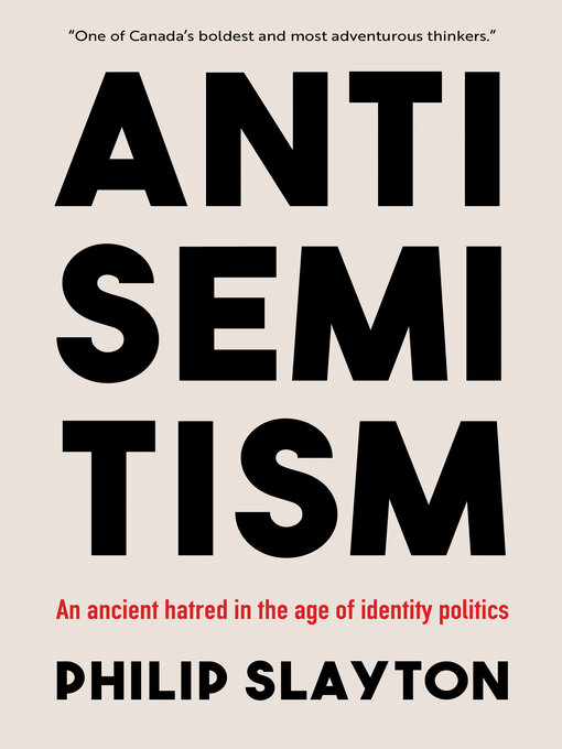 Title details for Antisemitism by Philip Slayton - Available